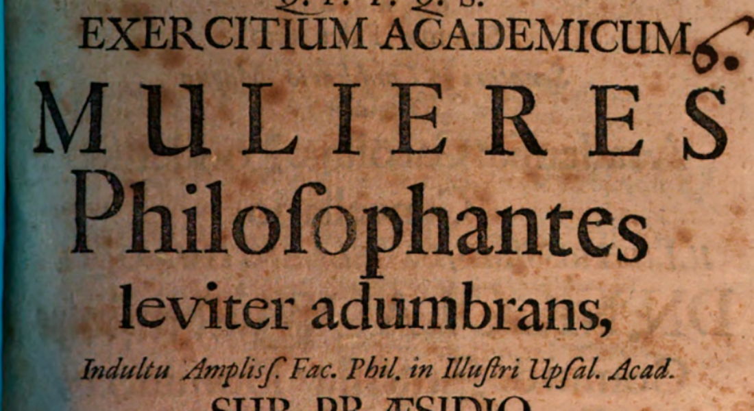 Mulieres philosophantes leviter adumbrans, dissertation by Petrus Hedengrahn, 1699.